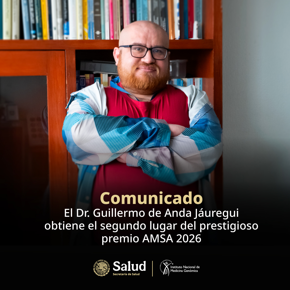 El Dr. Guillermo de Anda Jáuregui obtiene el segundo lugar del prestigioso premio AMSA 2026